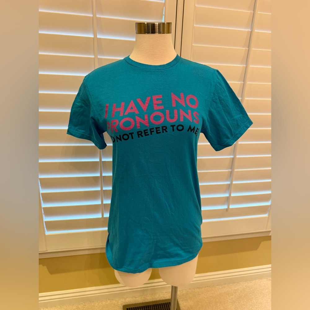 No Pronouns Tshirt (Size Small) New with tags